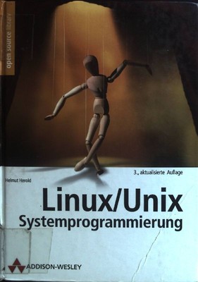 Linux/Unix. Systemoprogrammierung. Open Source Library Herold, Helmut: