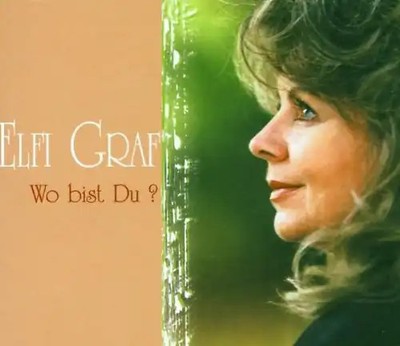 Elfi Graf - Wo Bist du