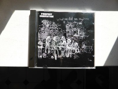 CD Fairport Convention What we did on our holidays