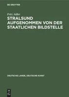 Stralsund Aufgenommen Von Der Staatlichen Bildstelle | Fritz Adler | Buch