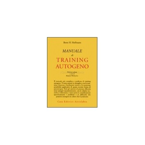 Libri Bernt Hoffmann - Manuale Di Training Autogeno - Immagine 5