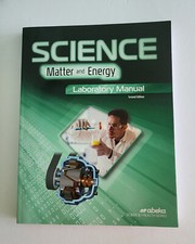 B447-48 * NEW, ABEKA, 9TH GRADE SCIENCE MATTE...