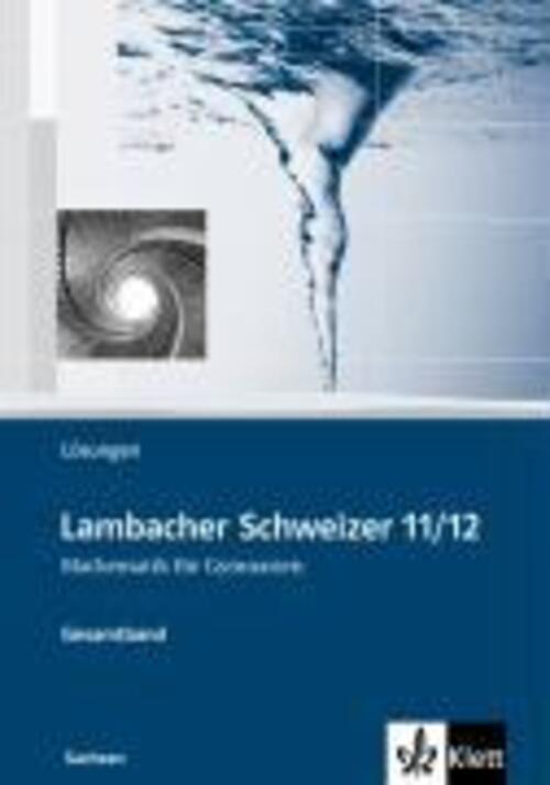 Thumbnail - Lambacher Schweizer. Oberstufe. Lösungen. Sachsen | August Schmid |