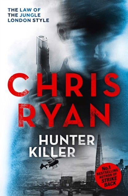 Hunter Killer Danny Black Thriller 2 by Chris Ryan (Paperback Book)