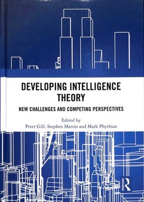 Developing Intelligence Theory : New Challenges and Competing Perspectives, H...