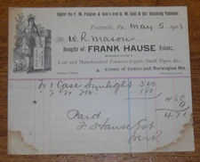 Antique 1903 Billhead Receipt - Frank Hause Tobacco Cigars - Pottsville PA
