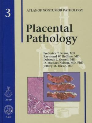 Placental Pathology by Kraus, Frederick T.