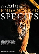 The Atlas of Endangered Species Paperback Richard Mackay