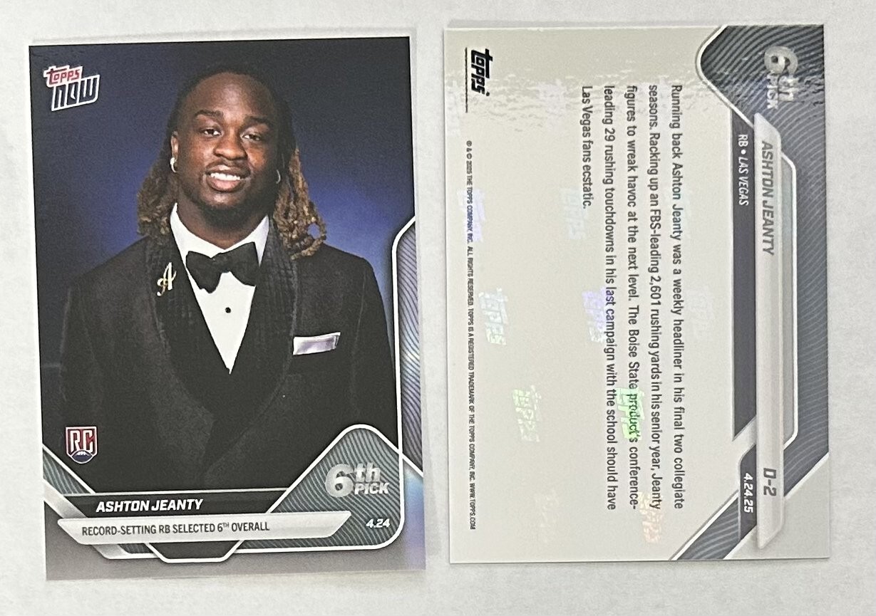 2025 Topps Now Ashton Jeanty 6th Pick Draft Rookie RC #D-2 - Raiders