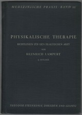 Lampert: Physikalische Medizin (mit 161 Abb.)   1954