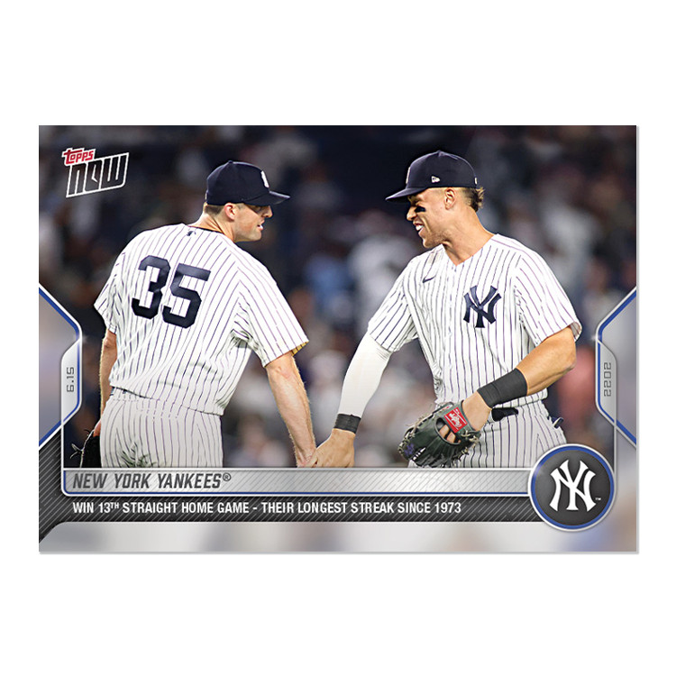 2022 Topps NOW #353 NY Yankees 13th Straight Win - 25 Cents Shipping!