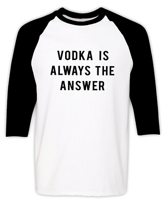 Vodka Raglan T-shirt Funny Drunk Party Alcohol Lover Drinker Bartender Gift
