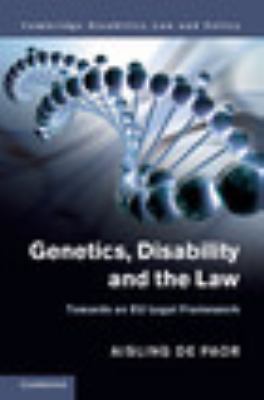 Genetics, Disability and the Law Towards an EU Legal Framework de Paor Hardback