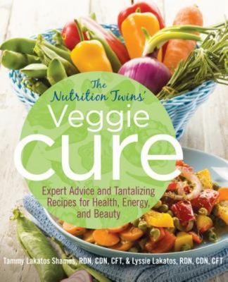 Nutrition Twins' Veggie Cure: Expert Advice An- 9780762784769, Shames, paperback