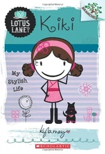KIKI: MY STYLISH LIFE (A BRANCHES BOOK: LOTUS LANE #1) By Kyla May **BRAND NEW**