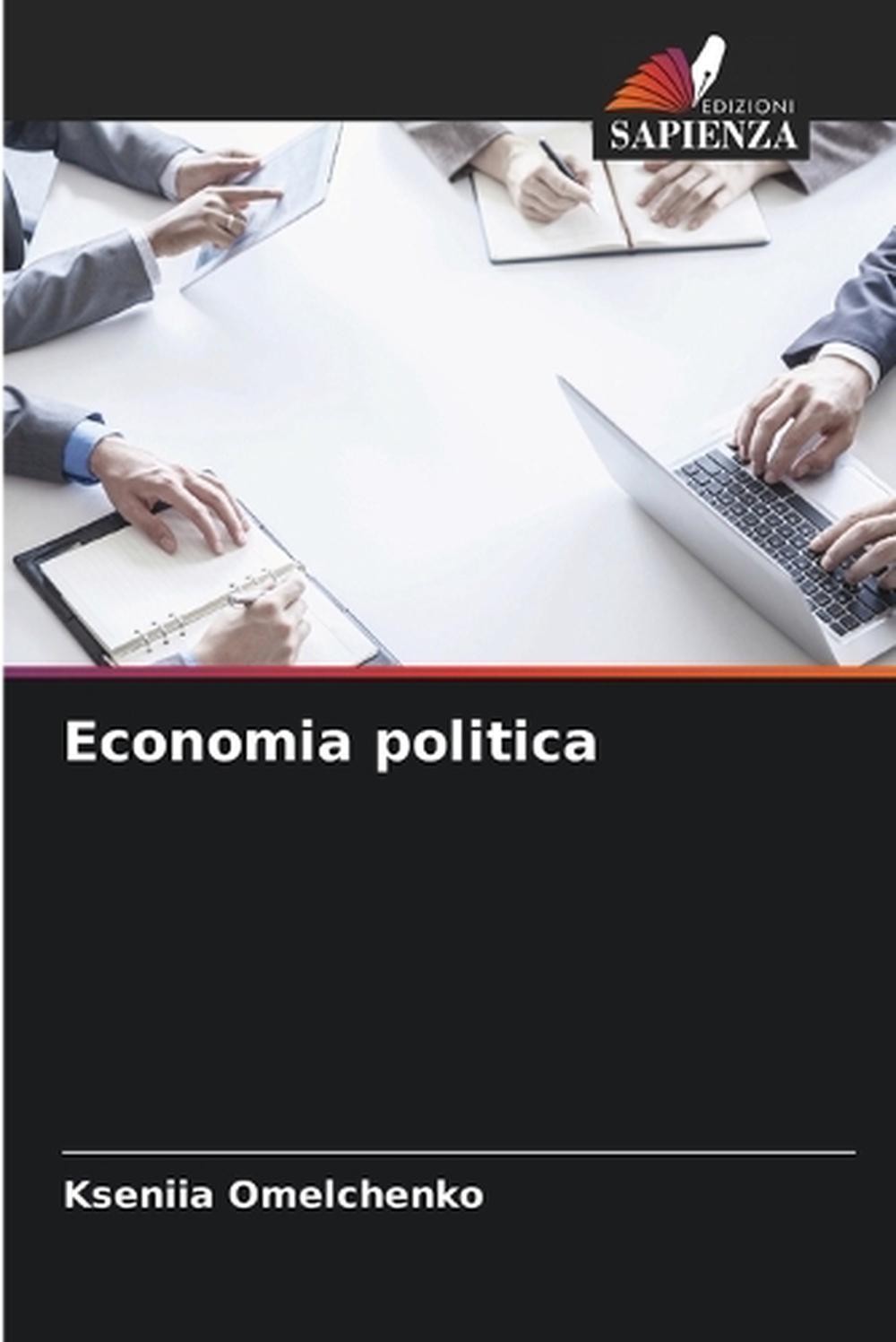 Economia politica by Kseniia Omelchenko Paperback Book