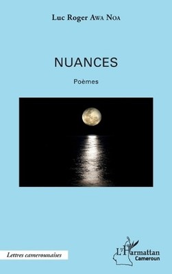 Nuances by Awa Noa Luc Roger (French) Paperback Book