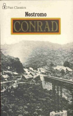 Nostromo (A Pan Classic) By JOSEPH CONRAD