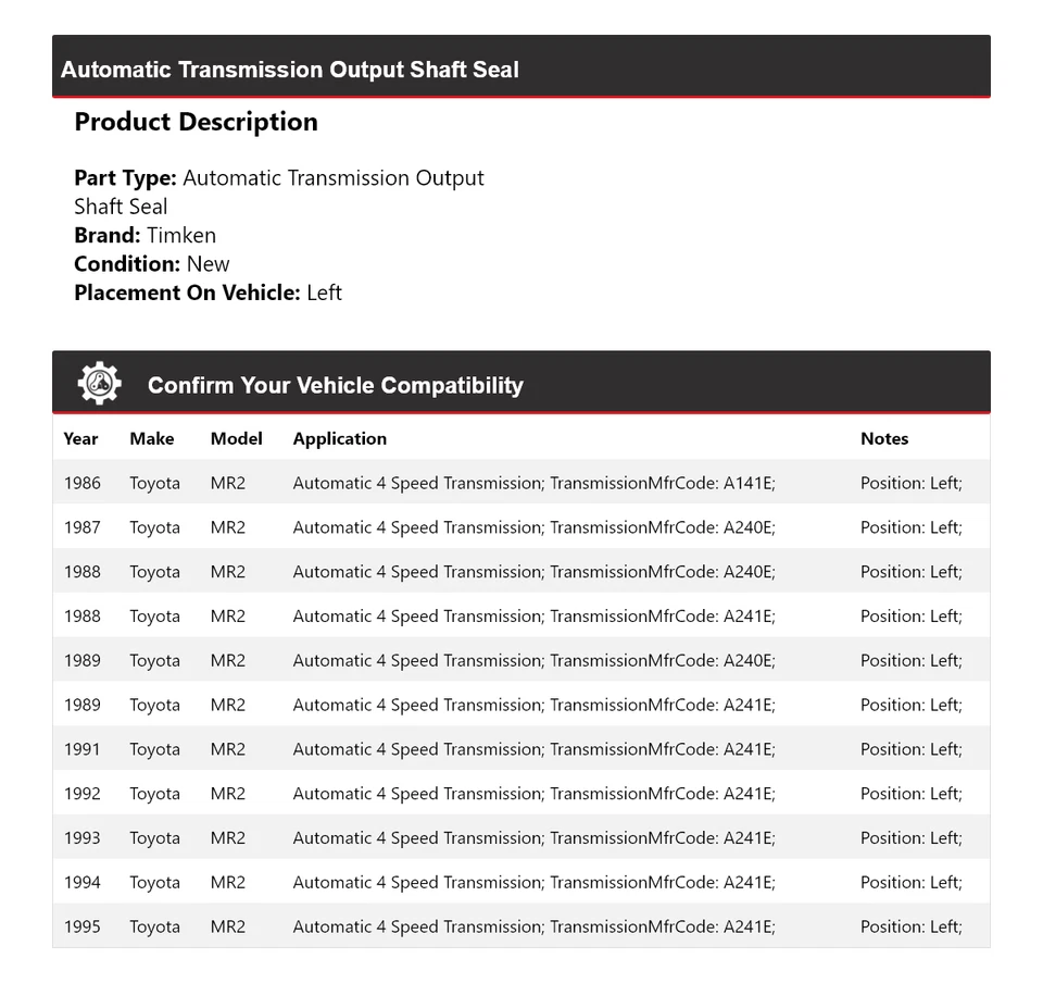 Sello de eje de salida de transmisión automática Timken izquierdo para Toyota MR2 1986-1989, 1991-1995 Foto 2 de 4