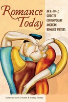 Romance Today | An A-To-Z Guide To Contemporary American Romance Writers | Buch