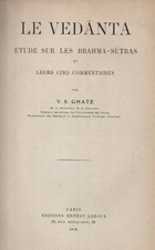 Ghate: Le Vedanta. Etude sur les Brahma-sutra...