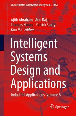Intelligent Systems Design and Applications Ajith Abraham