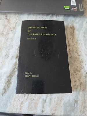 chanson verse of the early renaissance volume II 1976 softcover