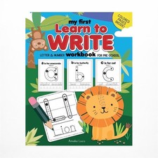 My First Learn to Write Workbook: Amazing Handwriting Practice Workbook for Kids