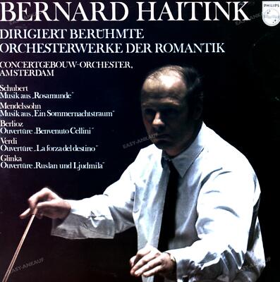Haitink, Concertgebouw-Orchester - Berühmte Orchesterwerke Der Romantik LP .
