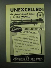 1952 Lyman Super-Targetspot Scope Ad - Unexcelled