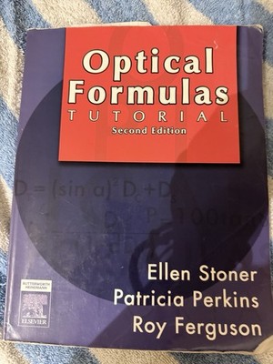 Optical Formulas Tutorial by Ellen D. Stoner Paperback Book