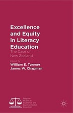 EXCELLENCE AND EQUITY IN LITERACY EDUCATION: THE CASE OF By William E. Tunmer