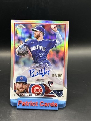 2023 Topps Chrome - Rookie Auto Brandon Hughes #RA-BHU Refractor /499 (AU, RC)