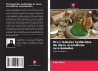 Puja Khare | Propriedades Herbicidas De óLeos AromáTicos Selecionados | Buch