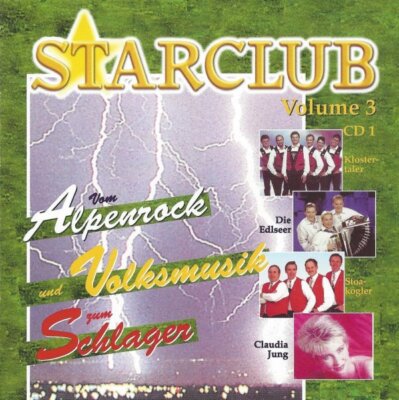 Vom Alpenrock und Volksmusik zum Schlager Vol.3 CD 1, Die Jungen Klostertaler 