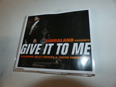 CD  Timbaland Featuring Nelly Furtado & Justin Timberlake   Give It To Me