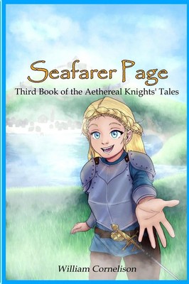 Seafarer Page Third Book of the Aethereal Knights' Tales William Cornelison Buch