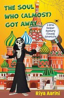 Riya Aarini | The Soul Who (Almost) Got Away | Taschenbuch | Englisch (2025)