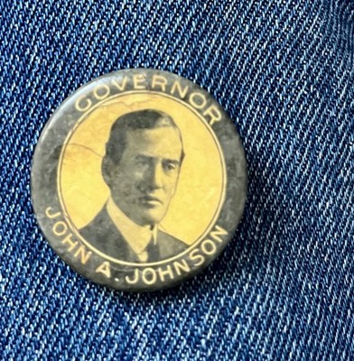 1909 John A Johnson Minnesota Governor Memorium 1 1/4'' Cello