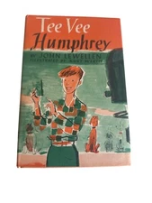 Tee Vee Humphrey By John Lewellen Illustrated By Kurt Werth 1957 Hardcover Weekl