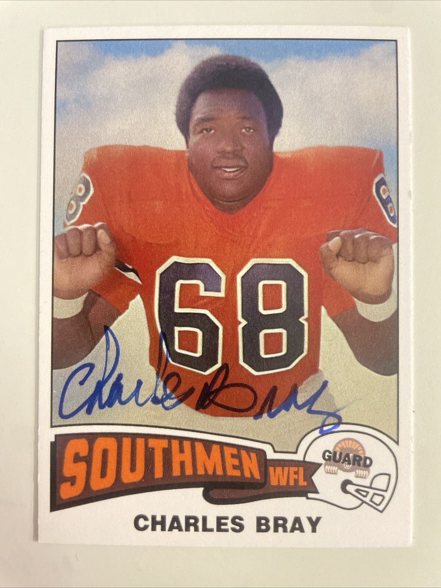 Charles Bray Autographed 1975 Custom WFL Football Card Memphis