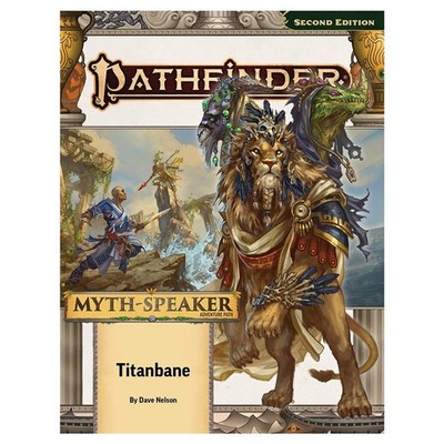 Paizo Pathfinder 2E Myth-Speaker Titanbane Adventure Path Second 2Nd