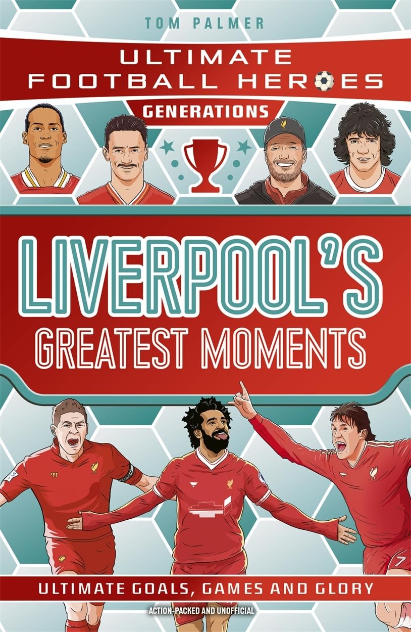 Tom Palmer Unisex Multicolor Ultimate Football Heroes Generations: Liverpool's Greatest Moments - Image 6
