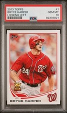 2013 Topps Bryce Harper #1 PSA 10 Gem Mint (Looking Left) Rookie Gold Cup