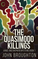John Broughton | The Quasimodo Killings | Taschenbuch | Englisch (2022)