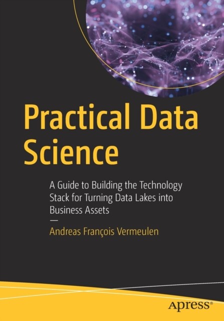 Practical Data Science 9781484230534 - Free Tracked Delivery