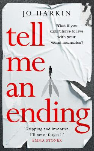 Tell Me An Ending: A York Times Sci-fi Book Of The Year By Jo Harkin