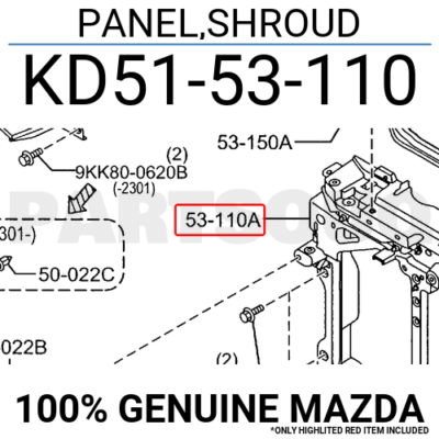 KD5153110 Genuine Mazda PANEL,SHROUD KD51-53-110 | eBay
