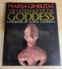 The Language of the Goddess Marija Gimbutas Hardcover, Please Read Description