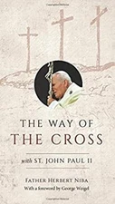 The Way of the Cross with St. John Paul II Paperback Herbert Niba